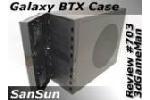 SanSun Galaxy BTX Case