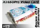 HIS X1650Pro 256MB Video Card