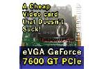 eVGA 7600GT PCIe