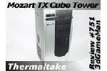 Thermaltake Mozart TX Cube Tower Case