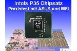 ASUS P5K Deluxe WiFi-AP und MSI P35 Neo