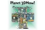 Planet 3DNow Communitymainboard Umfragenauswertung