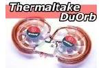 Thermaltake DuOrb Khlertest