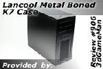 Lancool Metal Boned K7 Case Video