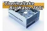 Thermaltake BigWater 760i