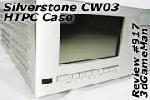 Silverstone CW03 HTPC Case Video