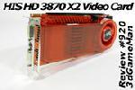 HIS HD 3870 X2 1GB GDDR3 Video Card