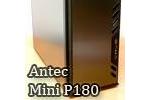 Antec Mini P180 mATX Case