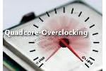 Intel und AMD Quadcore CPU Overclocking