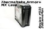 Thermaltake Armor MX Case VH8000BWS Video