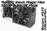 NorthQ Black Magic Flex 650W and 850W PSU Video