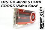 HIS HD 4870 512MB GDDR5 Video Card Video