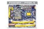 Foxconn P45A-S Mainboard