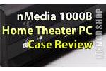 nMedia 1000B HTPC Case