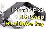 I-Star T5F-SS Hot-Swap Hard Drive Bay