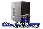 Cooler Master Gladiator 600