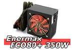 Enermax ECO80 350W Netzteil