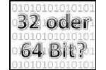 Microsoft Windows7 32Bit oder 64Bit Auswahl