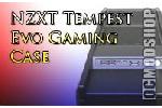 NZXT Tempest Evo Case