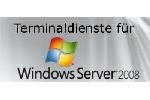 Microsoft Windows 2008 Terminaldienste Tipps und Tricks