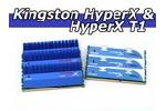 Kingston HyperX 6GB und Kingston HyperX T1 6GB
