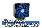 Deepcool Ice Matrix 400