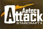 Antec Attack StarCraft 2 Turnier