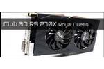 Club3D R9 270X Royal Queen Grafikkarte