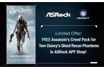 ASRock bundles motherboards with Ghost Recon Phantoms Assassin Creed Pack