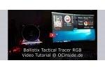 Ballistix Tactical Tracer RGB MOD