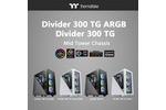 Thermaltake Divider 500 TG Divider 300 TG Divider 200 TG Divider 100TG