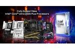 ASRock 800 Series Motherboard Intel Core Ultra 200S Plus Support