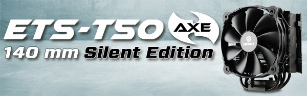 Enermax ETS-T50 AXE Silent Edition
