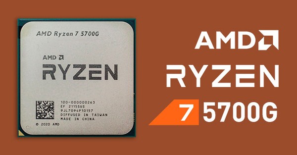 AMD Ryzen 7 5700G