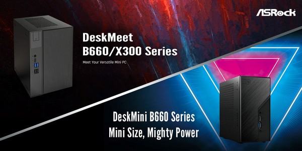 ASRock Deskmeet X300 and Deskmini B660