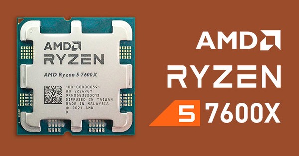 AMD Ryzen 5 7600X