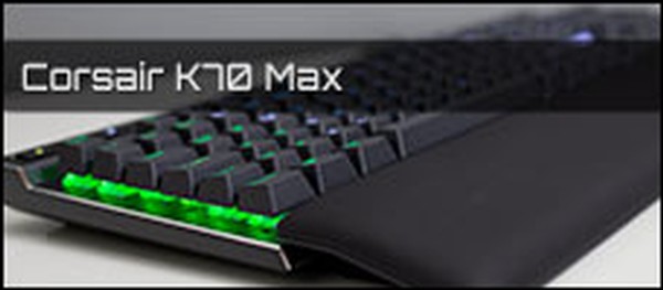 Corsair K70 Max Tastatur