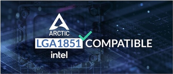 Arctic Khler Intel LGA1851 Kompatibilitt