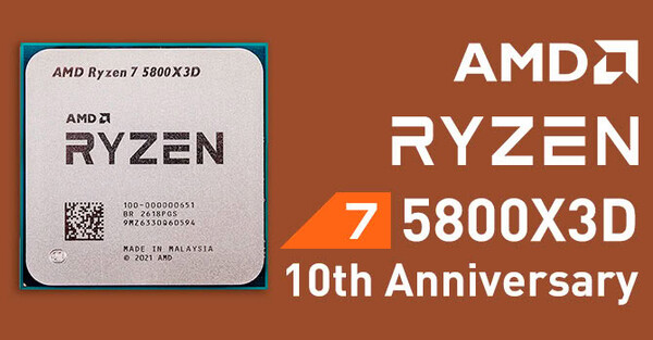 AMD Ryzen 7 5800X3D 10th Anniversary