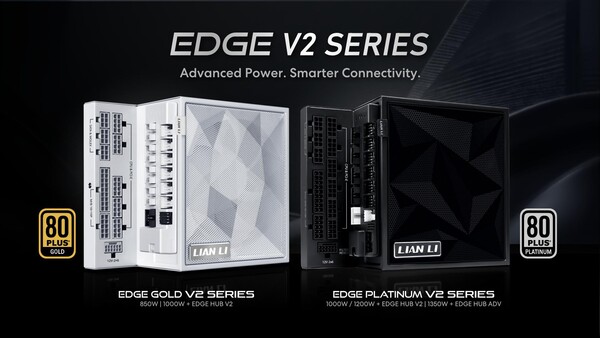 Lian Li Edge Platinum V2 und Edge Gold V2